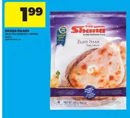 Real Canadian Superstore SHANA NAANS, 300 G offer