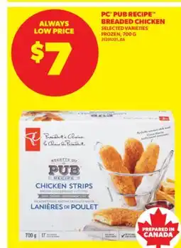 Real Canadian Superstore PC PUB RECIPE BREADED CHICKEN, 700 G offer