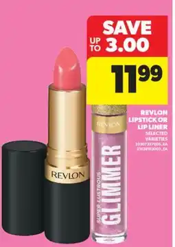Real Canadian Superstore REVLON LIPSTICK OR LIP LINER offer