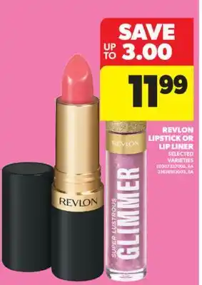Real Canadian Superstore REVLON LIPSTICK OR LIP LINER offer