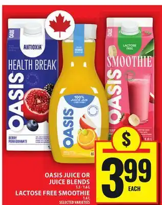 Food Basics OASIS JUICE OR JUICE BLENDS OR LACTOSE FREE SMOOTHIE offer