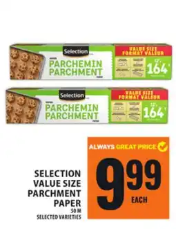 Food Basics SELECTION VALUE SIZE PARCHMENT PAPER offer