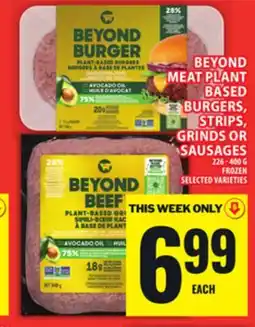 Food Basics BEYOND MEAT PLANT BASED BURGERS, STRIPS, GRINDS OR SAUSAGES offer
