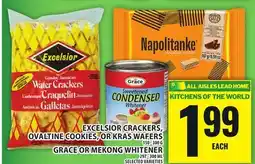Food Basics EXCELSIOR CRACKERS, OVALTINE COOKIES, OR KRAS WAFERS OR GRACE OR MEKONG WHITENER offer