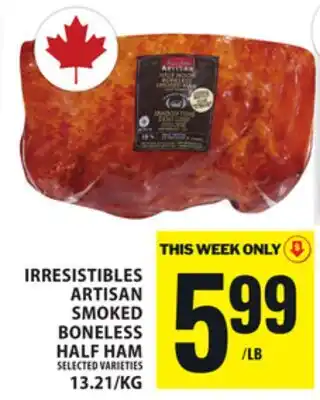 Food Basics IRRESISTIBLES ARTISAN SMOKED BONELESS HALF HAM offer