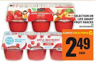 Food Basics SELECTION OR LIFE SMART FRUIT SNACKS offer