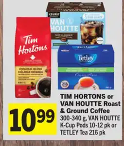 Foodland TIM HORTONS or VAN HOUTTE Roast & Ground Coffee offer