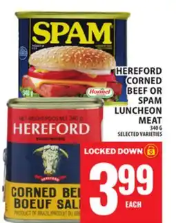 Food Basics HEREFORD CORNED BEEF OR SPAM LUNCHEON MEAT offer