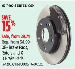 Canadian Tire OE+ Brake Pads, Rotors and X D Brake Pads offer