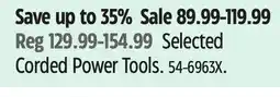 Canadian Tire Selected Corded Power Tools offer