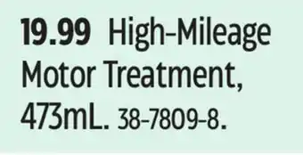 Canadian Tire High-Mileage Motor Treatment, 473mL offer