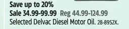 Canadian Tire Selected Delvac Diesel Motor Oil offer