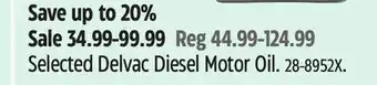 Canadian Tire Selected Delvac Diesel Motor Oil offer