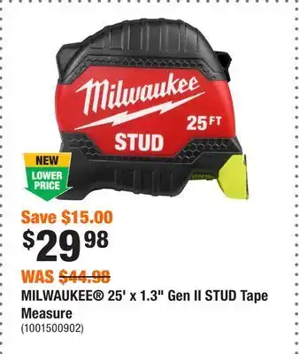 Home Depot MILWAUKEE 25' x 1.3 Gen II STUD Tape Measure offer