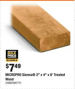 Home Depot MICROPRO Sienna 2 x 4 x 8' Treated Wood offer