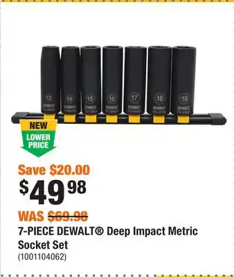 Home Depot 7-PIECE DEWALT Deep Impact Metric Socket Set offer
