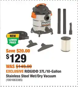 Home Depot EXCLUSIVE RIDGID 37L/10-Gallon Stainless Steel Wet/Dry Vacuum offer