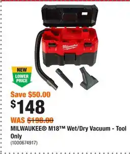 Home Depot MILWAUKEE M18 Wet/Dry Vacuum - Tool Only offer
