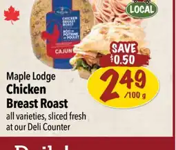 Farm Boy Maple Lodge Chicken Breast Roast offer