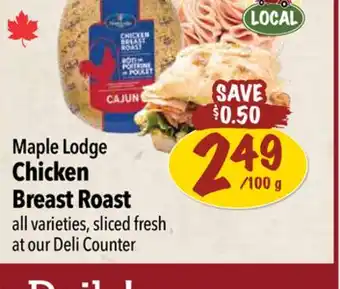 Farm Boy Maple Lodge Chicken Breast Roast offer