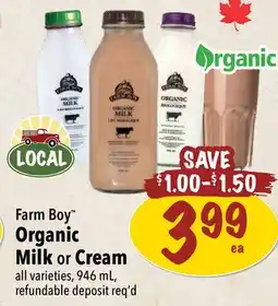 Farm Boy Farm Boy Organic Milk or Cream offer