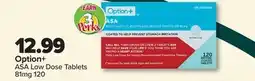 PharmaChoice Option+ ASA Low Dose Tablets offer