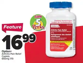 PharmaChoice Option+ Arthritis Pain Relief Caplets offer