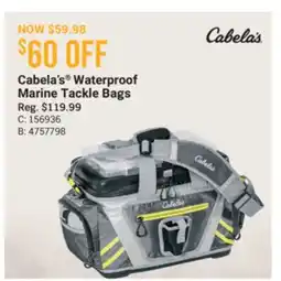 Cabela's Cabela's Waterproof Marine Tackle Bags offer