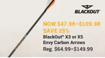 Cabela's BlackOut X3 or X5 Envy Carbon Arrows offer