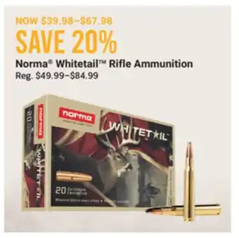 Cabela's Norma Whitetail Rifle Ammunition offer
