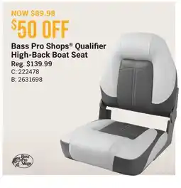 Cabela's Bass Pro Shops Qualifier High-Back Boat Seat offer