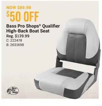 Cabela's Bass Pro Shops Qualifier High-Back Boat Seat offer