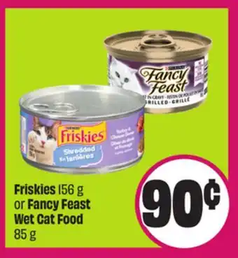 Chalo FreshCo Friskies 156 g or Fancy Feast Wet Cat Food 85 g offer