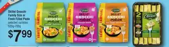 Chalo FreshCo Olivieri Skillet Gnocchi Family Size or Fresh Filled Pasta selected varieties 520g - 700g offer