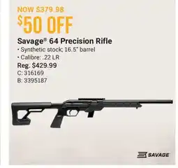 Cabela's Savage 64 Precision Rifle offer