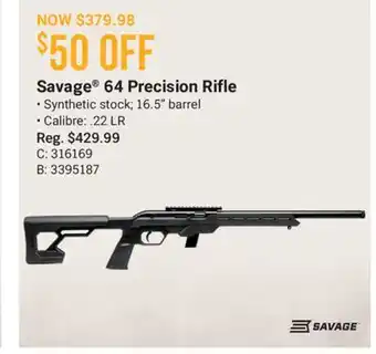 Cabela's Savage 64 Precision Rifle offer