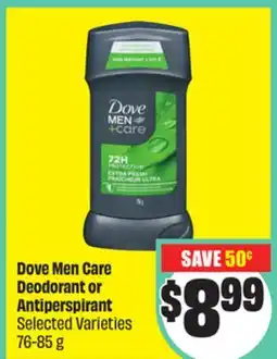 Chalo FreshCo Dove Men Care Deodorant or Antiperspirant Select Varieties 76-85 g offer
