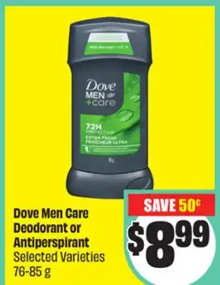 Chalo FreshCo Dove Men Care Deodorant or Antiperspirant Select Varieties 76-85 g offer