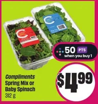 Chalo FreshCo Compliments Spring Mix or Baby Spinach 312 g offer