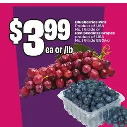 Chalo FreshCo Blueberries Pint Product of USA No. 1 Grade or Red Seedless Grapes product of USA No. 1 Grade offer