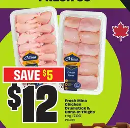 Chalo FreshCo Fresh Mina Chicken Drumstick & Bone-in Thighs offer