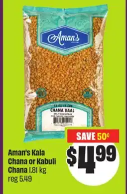 Chalo FreshCo Aman's Kala Chana or Kabuli Chana 1.81 kg offer