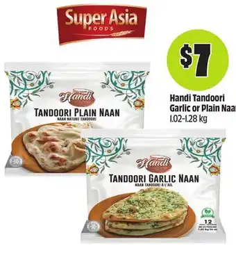 FreshCo Handi Tandoori Garlic or Plain Naan 1.02-1.28 kg offer