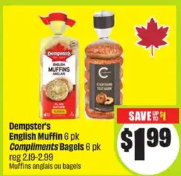 FreshCo Dempster's English Muffin 6 pk Compliments Bagels 6 pk offer