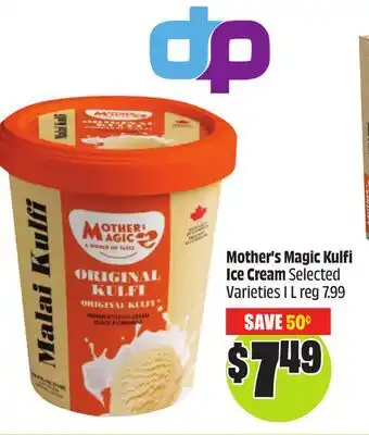 FreshCo Mother's Magic Kulfi Ice Cream Select Varieties 1L offer