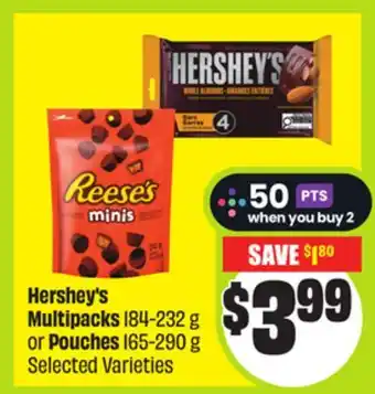 FreshCo Hershey's Multipacks 184-232 g or Pouches 165-290 g Selected Varieties offer