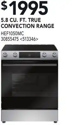 RONA BOSCH 5.8 CU. FT. TRUE CONVECTION RANGE offer