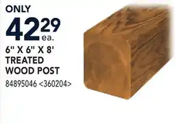 RONA 6 x 6 x 8' TREATED WOOD POST offer