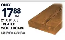 RONA 2 X 6 X 8' TREATED WOOD BOARD offer