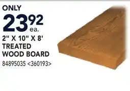 RONA 2 X 10 X 8' TREATED WOOD BOARD offer